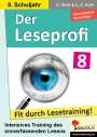 Ulrike Stolz: Der Leseprofi - Fit durch Lesetraining / Klasse 8, Buch