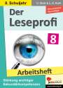 Ulrike Stolz: Der Leseprofi / Arbeitsheft - Fit durch Lesetraining / Klasse 8, Buch