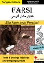 Kathayoun Vaziri: FARSI / Ella kann auch Persisch - Niveau A-B (Band 7), Buch