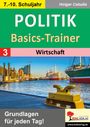 Holger Cebulla: Politik-Basics-Trainer / Band 3: Wirtschaft, Buch