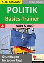 Holger Cebulla: Politik-Basics-Trainer / Band 4: NATO & UNO, Buch