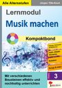 Jürgen Tille-Koch: Lernmodul 3: Musik machen / Kompaktband, Buch