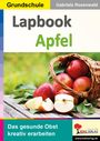 Gabriela Rosenwald: Lapbook Apfel, Buch