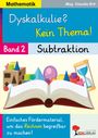Claudia Ertl: Dyskalkulie? Kein Thema! / Band 2: Subtraktion, Buch