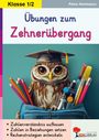 Petra Hartmann: Übungen zum Zehnerübergang, Buch