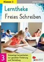 Jochen Vatter: Lerntheke Freies Schreiben / Klasse 3, Buch