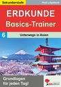 "Erdkunde Basics-Trainer. Unterwegs in Asien. Grundlagen für jeden Tag! Pagode vor schneebedecktem Berg und blühenden Bäumen."
