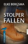 „ELKE BERGSMA: STOLPERFALLEN“ ist prominent. Darunter ein brauner Schnürstiefel, links ein Vogel-Logo mit „OSTFRIESLANDKRIMI“.