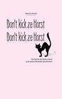 Martina Arnold: Don't kick ze Horst!, Buch