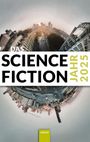 Wolfgang Both: Das Science Fiction Jahr 2025, Buch