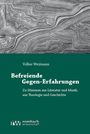 Volker Weymann: Befreiende Gegen-Erfahrungen, Buch