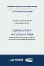 Veröffentlichungen der Internationalen Leo-Kestenberg-Gesellschaft. Zugänge zu Kultur von und durch Musik.