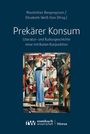 Prekärer Konsum, Buch