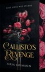 Ursa Jaumann: Calisto's Revenge - Eine Liebe wie Sterne, Buch