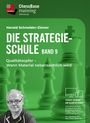 Text: "Die Strategieschule Band 9. Qualitätsopfer – Wann Material nebensächlich wird." Illustration von Schachfiguren.