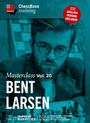"Masterclass Vol. 20 Bent Larsen. ChessBase training. Training auf allen Systemen! English Version Included."