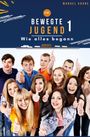 Manuel Krone: Eine bewegte Jugend 1, Buch