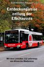 Frank Kürschner-Pelkmann: Entdeckungsreise entlang der Elbchaussee, Buch