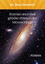 Gh. Reza Sinambari: Ramin und das größte Rätsel der Menschheit, Buch