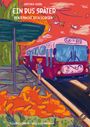 Antonia Quirl: Ein Bus später, Buch