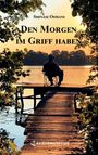 Shinasi Osmani: Den Morgen im Griff haben, Buch