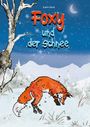 Karin Keck: Foxy und der Schnee, Buch