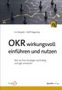 Urs Reupke: OKR wirkungsvoll einführen und nutzen, Buch