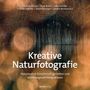 Markus Botzek: Kreative Naturfotografie, Buch