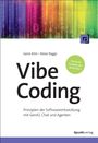Titel: "Vibe Coding". Autoren: Gene Kim, Steve Yegge. Thema: Softwareentwicklung mit GenAI, Chat und Agenten. Buntes, digitales Design.