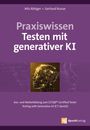 Titel: Praxiswissen Testen mit generativer KI. Grafik: Menschlicher Kopf aus Netzstruktur mit leuchtenden Punkten.