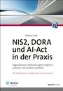 Titel: „NIS2, DORA und AI-Act in der Praxis“, Autor: Markus Groß. Moderne Architektur mit geschwungenen Linien.