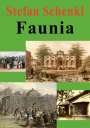 Stefan Schenkl: Faunia, Buch