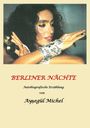 Nesrin Kismar: Berliner Nächte, Buch