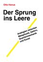 Otto Hanus: Der Sprung ins Leere, Buch