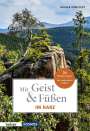 Holger Ohmstedt: Mit Geist & Füßen. Im Harz, Buch