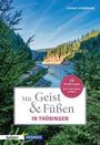 Jürgen Gerrmann: Mit Geist & Füßen. In Thüringen, Buch