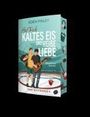 Eden Finley: Hat Trick - Kaltes Eis und heiße Liebe, Buch