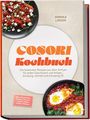 Annika Linder: Cosori Kochbuch: Die leckersten Rezepte aus dem Airfryer für jeden Geschmack und Anlass - knusprig, schnell und mit wenig Öl - inkl. Kartoffeln, Gemüse, Pizza & Fladen, Soßen & Dips, Dörren, Buch