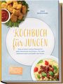 Buchtitel: "Kochbuch für Jungen". Oben links Nuggets mit Dip, unten rechts Nudelgericht mit Tomaten und Basilikum.