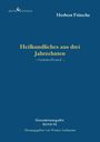 Herbert Fritsche: Heilkundliches aus drei Jahrzehnten, Buch