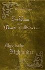 Text: "Daniela Vogel, Im Bann der Melodie des Schicksals, Mystische Highlander, DV." Hintergrund: Verzierungen auf goldenem Grund.