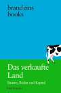 Dirk Böttcher: Das verkaufte Land, Buch