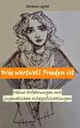 Shohreh Aghili: Wie wertvoll Frieden ist, Buch