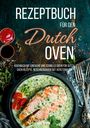 Valerie Glas: Rezeptbuch für den Dutch Oven, Buch