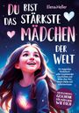 Linda Rose: Du bist das stärkste Mädchen der Welt, Buch