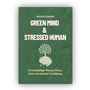 Text: "Antonia Schmoldt, GREEN MIND & STRESSED HUMAN, Ein nachhaltiger Weg aus Stress, Druck und mentaler Erschöpfung." Illustration: Gehirn mit pflanzlichem Wachstum. Hintergrund: Grün.
