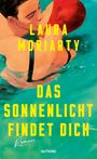 Laura Moriarty: Das Sonnenlicht findet dich, Buch