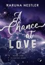 Karuna Nestler: A Chance at Love, Buch