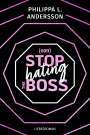 Philippa L. Andersson: nonStop hating the Boss, Buch
