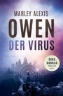 Marley Alexis Owen: Der Virus, Buch